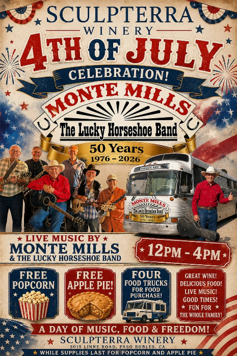 Free! Forth of July with Monte Mills and The Lucky Horseshoe Band at Sculpterra Winery!