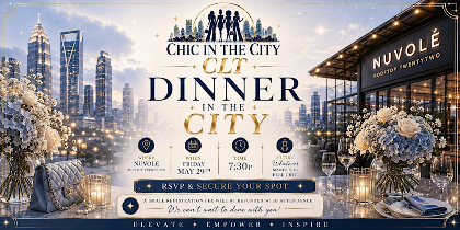 Chic in the City Presents: Dinner in the City