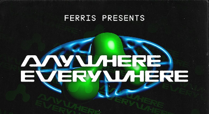 Anywhere, Everywhere