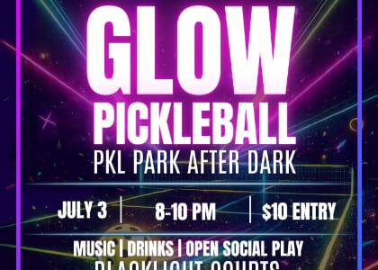 Glow Pickleball: PKL After Dark