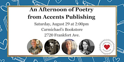 An Afternoon of Poetry from Accents Publishing