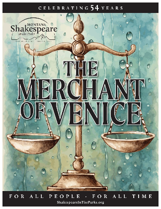 Montana Shakespeare in the Parks - The Merchant of Venice