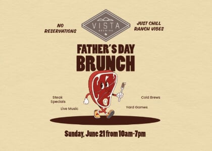 Father's Day Brunch at Vista Brewing