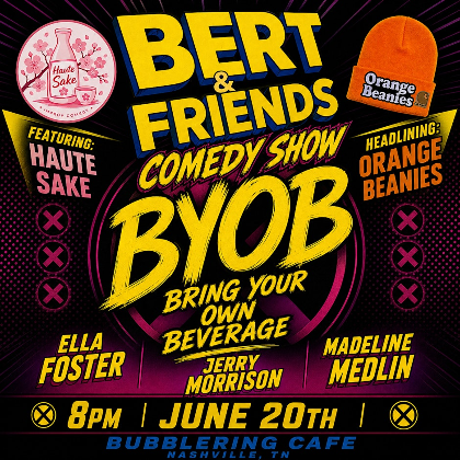 Bert and Friends