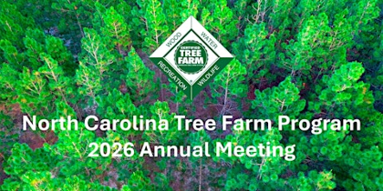 N.C. Tree Farm Program 2026 Annual Meeting