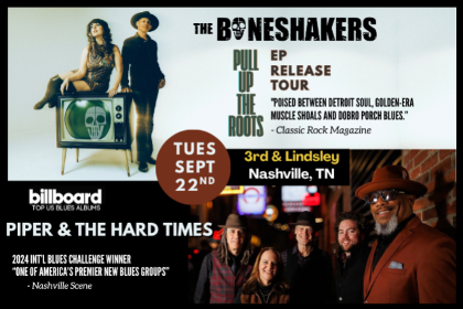 Boneshakers +  Piper & The Hard Times