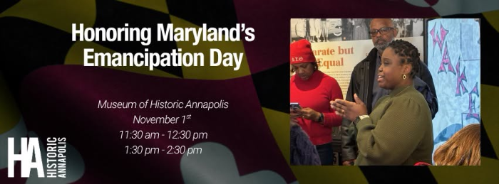 Honoring Maryland's Emancipation Day at the Museum of Historic