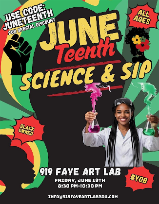 JUNETEENTH- SCIENCE & SIP