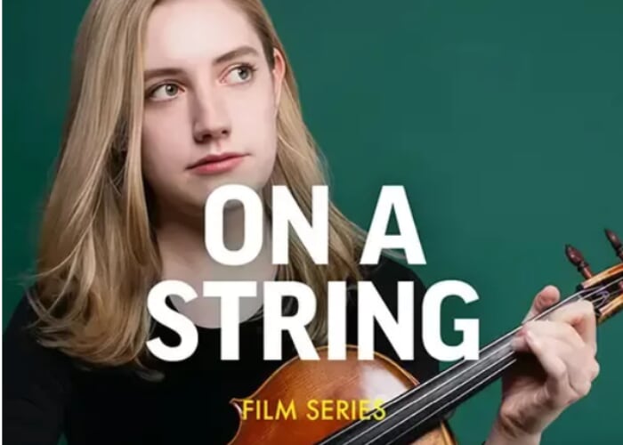 Film: On A String - Festival Mozaic