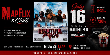 NAPflix and Chill: Beautiful Pain the Movie