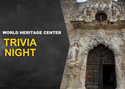 Trivia Night at the World Heritage Center