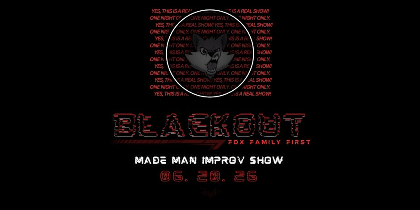 THE MADE MAN IMPROV SHOW