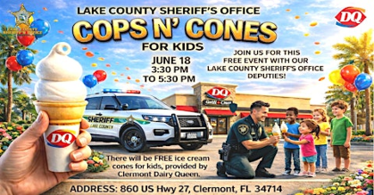 DQ "Cops N' Cones" With Lake County Sheriff's Office