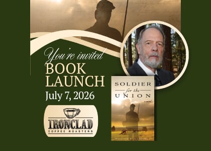 Soldier for the Union Book Launch with Dr. William W. Campbell