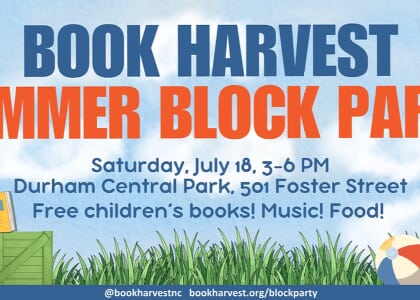 Book Harvest's Summer Block Party