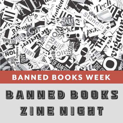 Banned Books Zine Night at Santa Cruz, Oct 8