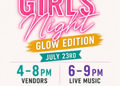 Girls Night: Glow Edition