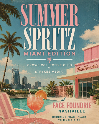 Summer Spritz "Miami Edition" by Crowe Collective Club X  Strykes Media
