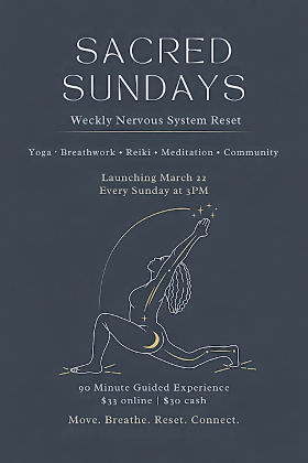 Sacred Sunday: A Nervous System Reset