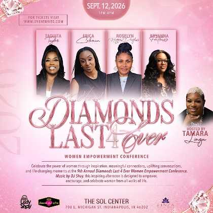 9th Annual Diamonds Last 4 Ever Women Empowerment Conference