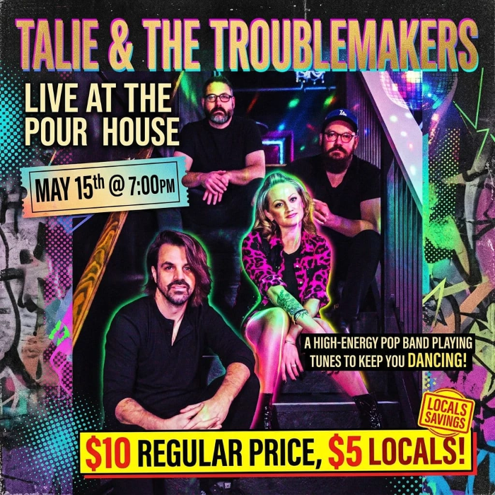 Talie & The Troublemakers Live at the Pour House!