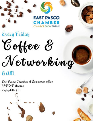 Coffee & Networking at the East Pasco Chamber Office
