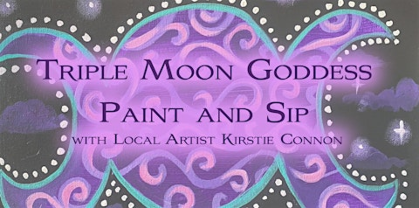 Triple Moon Goddess Paint and Sip