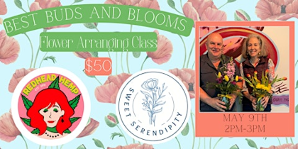 Best Buds and Blooms Flower Arranging Class