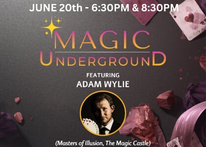 MAGIC UNDERGROUND