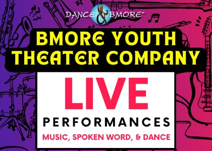 World Premiere of the Bmore Youth Theater Company