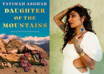 Artist in Exile: Fatimah Asghar's "Daughter of the Mountains