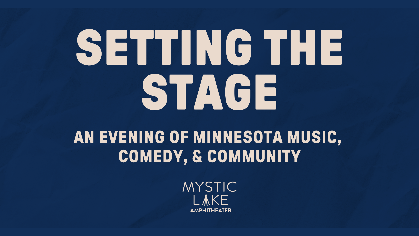 Setting the Stage: An Evening of MN Music, Comedy & Community