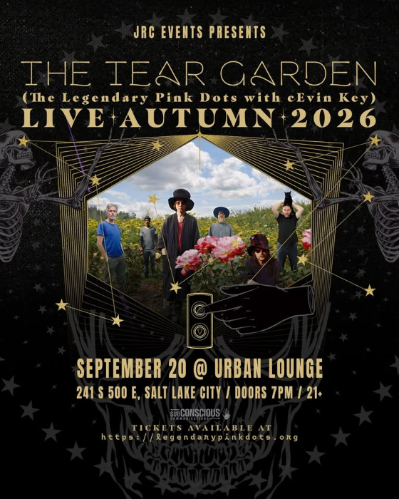 The Tear Garden (The Legendary Pink Dots & cEvin Key) @ Urban Lounge