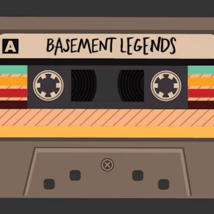 Basement Legends