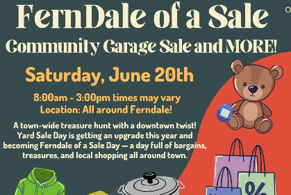 Ferndale of a Sale - Community Garage Sale and More