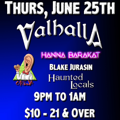 Oreja / Hanna Barakat / Haunted Locals / Blake Jurasin