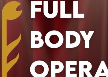 Full Body Opera Presents Opera Meets Broadway