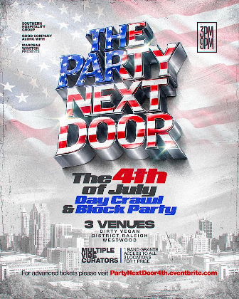 Party Next Door - Raleigh's Official 4th of July Day Crawl & Block Party
