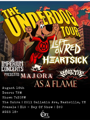 Venue: Heartsick | Left on Red l Majora l As A Flame l Soul Tie