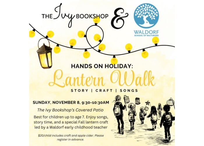 Hands on Holiday: Lantern Walk with the Waldorf School of Baltimore