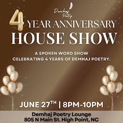 Demhaj Poetry- 4 year anniversary Show