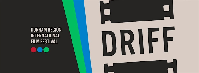 Durham Region International Film Festival 2026 : Festival PASS