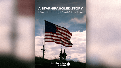 A Star-Spangled Story: Battle for America