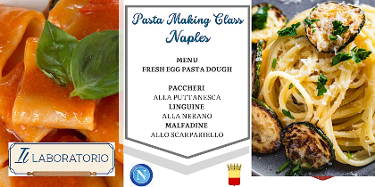 Pasta Making Class - Passport to Italy :  Naples