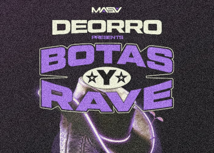 Deorro: Botas Y Rave