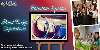Fountain Square Canvas and Wine - Wine Time