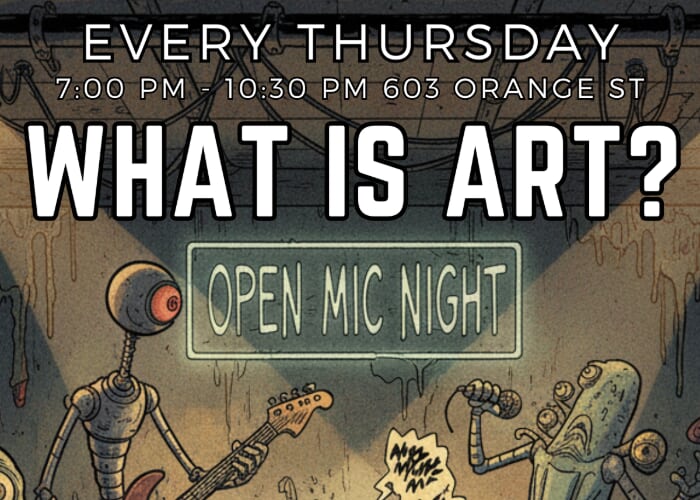 What Is Art? Open Mic, Open Stage, Live Stream