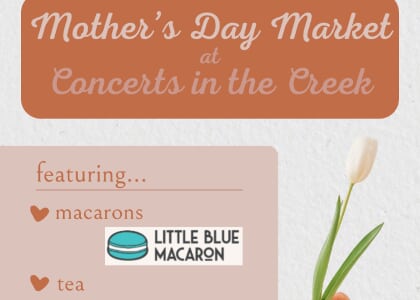 Mother's Day Market at Concerts on the Creek
