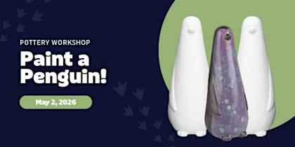 Pottery Workshop: Paint a Penguin