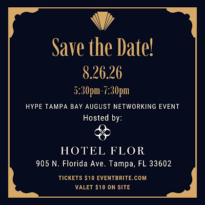August HYPE Tampa Bay Networking Event